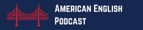 American English Podcast