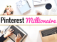 Pinterest Millionaire eCourse