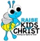 Raise Kids For Christ
