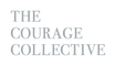 THE COURAGE COLLECTIVE
