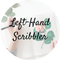 Learn with Left-Hand Scribbler