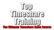 Top Timeshare Training