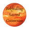 Rekindling Sacred Connection