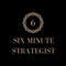 The Six Minute Strategist Academy