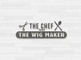 THE CHEF & THE WIGMAKER