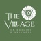 The Village of Healing and Wellness