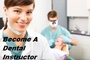 Dental Assistant Instructor Trainer