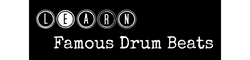 Learn Famous Drum Beats