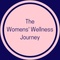 The Womens' Wellness Journey