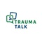 Trauma Talk