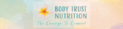 Body Trust Nutrition Education Center