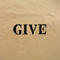 GIVE