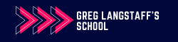 Greg Langstaff's School