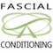 Fascial Conditioning