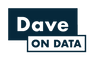Dave on Data