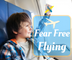 Fear Free Flying