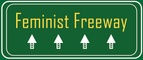 Feminist Freeway
