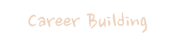 Career Building