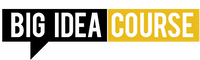 Big Idea Course