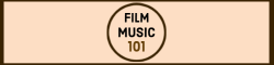Film Music 101