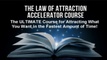 The Law of Attraction Accelerator Course