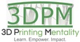 3D Printing Mentality