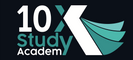 10X Study Academy