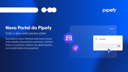 Product image for Masterclass: Novo Portal da Pipefy: Tudo que você precisa saber