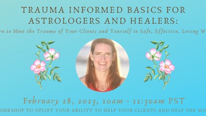 Product image for Trauma Informed Basics for Astrologers and Healers