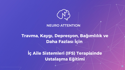 Product image for Travma, Kaygı, Depresyon, Bağımlılık ve Daha Fazlası İçin ;  İç Aile Sistemleri (IFS) Terapisinde Ustalaşma Eğitimi