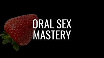 Product image for Oral Sex Mastery