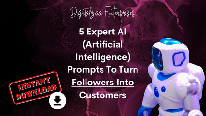 Product image for 5 Expert AI Prompts To Turn Followers Into Customers