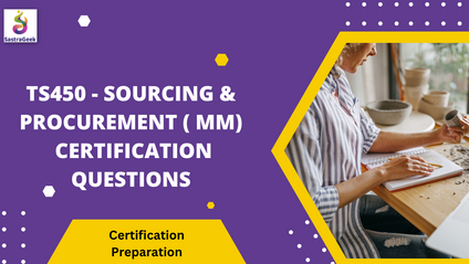Product image for TS450 - Sourcing & Procurement ( MM ) Certification Questions