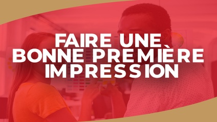 Product image for IGTC01MPP - Faire une bonne première impression (FR)