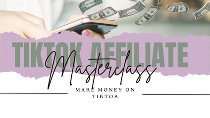 Product image for Tiktok Affiliate Master Class 