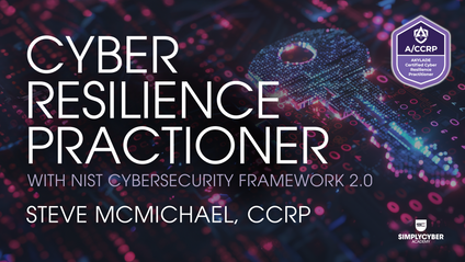 Product image for A/CCRP Course + Textbook (AKYLADE Certified Cyber Resilience Practitioner)