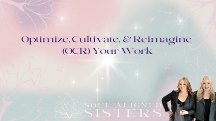 Product image for Optimize, Cultivate, & Reimagine (OCR) Your Work