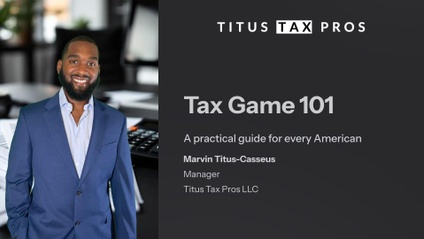 Product image for Tax Game 101: A Practical Guide For Every American