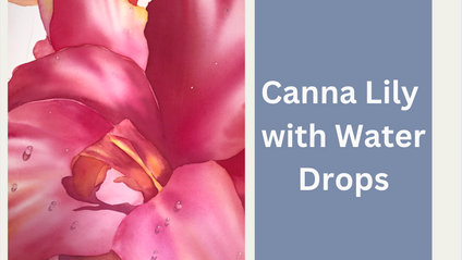 Product image for Canna Lily Workshop Replay
