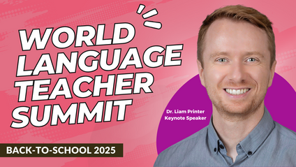 Product image for Back-To-School World Language Teacher Summit 2025 Early-Bird
