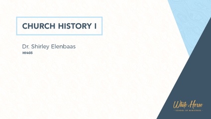 Product image for HI403 - Church History I