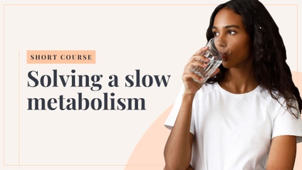Product image for Solving a slow metabolism