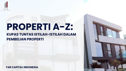 Product image for Properti A-Z: Kupas Tuntas Istilah-Istilah dalam Pembelian Properti