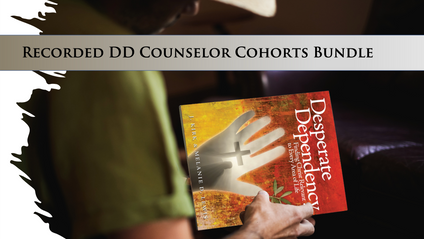 Product image for Desperate Dependency Recorded Counselor Cohorts 401R Bundle