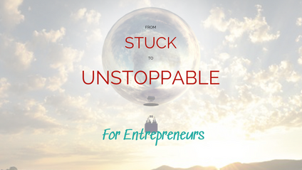 Product image for From Stuck to Unstoppable - Entrepreneurs