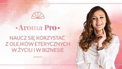 Product image for Kurs AromaPro© - 19ta czasu polskiego 2025