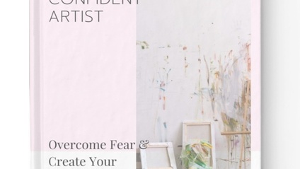 Product image for Become a Confident Artist: Overcome Fear & Create Your Best Work