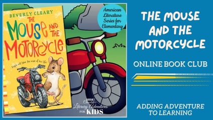 Product image for The Mouse and The Motorcycle Online Book Club ~ American Classic Literature Series for Elementary