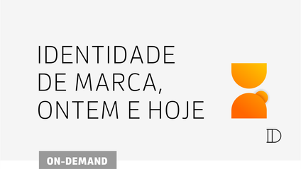 Product image for IDENTIDADE DE MARCA - ontem e hoje - curso online