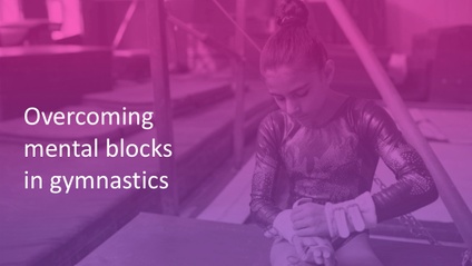 Product image for Overcoming mental blocks in gymnastics